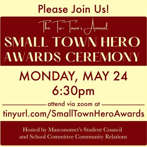 Small Town Hero Awards, May 24 @ 6:30 PM